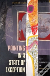 Painting In A State Of Exception