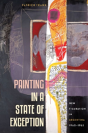 Painting In A State Of Exception - Preview