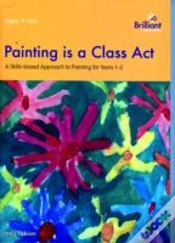 Capa do artigo Painting Is A Class Act, 5-7 Year Olds
