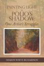 Painting Light In Polio'S Shadow: One Ar - Preview