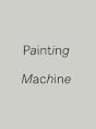 Painting Machine - Preview
