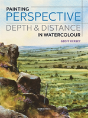 Painting Perspective, Depth & Distance In Watercolour - Preview