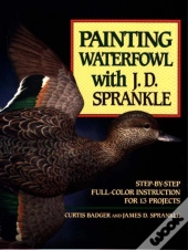 Painting Waterfowl With J.D.Sprankle