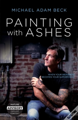 Capa do artigo Painting With Ashes: When Your Weakness