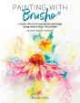 Painting With Brusho - Preview