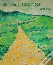 Paintings By A Pilgrim