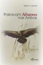 Pairavam Abutres nas Arribas - Preview