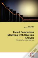 Paired Comparison Modeling With Bayesian Analysis