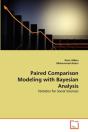Paired Comparison Modeling With Bayesian Analysis - Preview