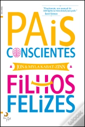 Pais Conscientes, Filhos Felizes