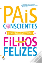 Capa do artigo Pais Conscientes, Filhos Felizes