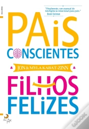 Capa do artigo Pais Conscientes, Filhos Felizes