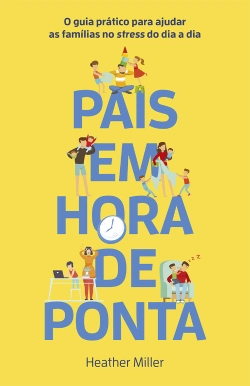 Capa do artigo Pais em Hora de Ponta