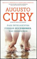 Pais Inteligentes Formam Sucessores, não Herdeiros