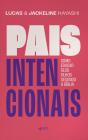 Pais Intencionais - Preview