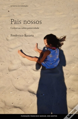 Capa do artigo Pais Nossos: Conversas sobre Paternidade