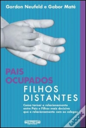Capa do artigo Pais Ocupados, Filhos Distantes