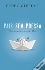 Capa do artigo Pais Sem Pressa