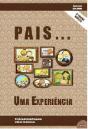 Pais... Uma Experiência - Preview