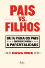 Pais Vs. Filhos - Preview