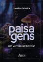 Paisagens: Nas Veredas Da Travessia - Preview
