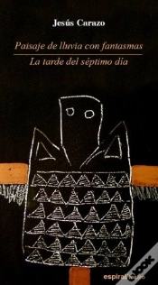 Capa do artigo Paisaje De Lluvia Con Fantasmas. La Tarde Del Séptimo Día
