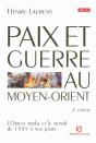Paix Et Guerre Au Moyen-Orient (2e Édition) - Preview
