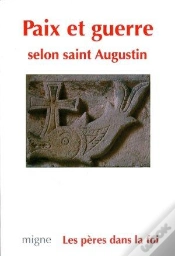 Capa do artigo Paix Et Guerre Selon Saint Augustin