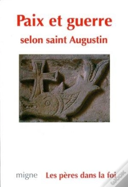 Capa do artigo Paix Et Guerre Selon Saint Augustin