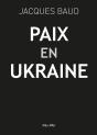 Paix Pour L'Ukraine : Douze Ans D'Incompatibilité Entre L'Est Et L'Ouest - Preview