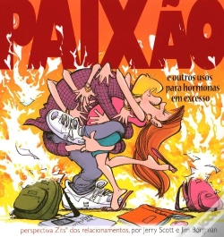 Capa do artigo Paixão e Outros Usos Para Hormonas em Excesso