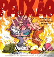 Capa do artigo Paixão e Outros Usos Para Hormonas em Excesso