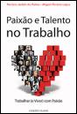 Paixão e Talento no Trabalho - Preview