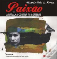 Paixão ou a Batalha contra as Sombras