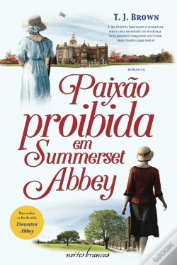 Capa do artigo Paixão Proibida em Summerset Abbey