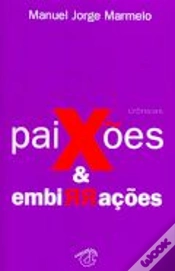 Capa do artigo Paixões & Embirrações
