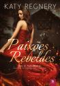 Paixões Rebeldes - Preview