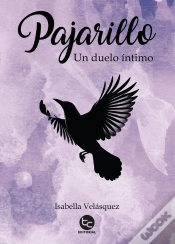 Capa do artigo Pajarillo, Un Duelo Íntimo