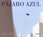 Pájaro Azul - Preview