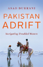 Pakistan Adrift - Preview