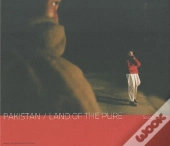Pakistan Land Of The Pure