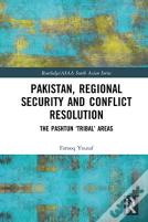 Pakistan, Regional Security And Conflict Resolution
