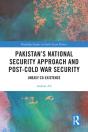 Pakistan'S National Security Approach And Post-Cold War Security - Preview