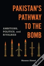Pakistan'S Pathway To The Bomb