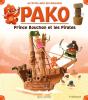 Pako ; Prince Bouchon Et Les Pirates - Preview