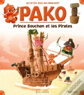 Pako ; Prince Bouchon Et Les Pirates