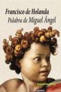 Palabra De Miguel Angel - Preview