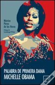 Capa do artigo Palabra De Primera Dama. Michelle Obama