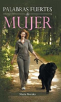 Palabras Fuertes De Mujer - Preview