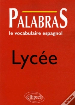 Capa do artigo Palabras ; Le Vocabulaire Espagnol ; Lycée